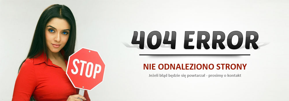 404 ERROR - Nie odnaleziono strony